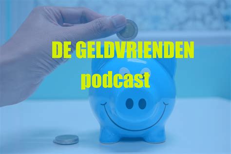 geldvrienden|De Geldvrienden podcast – Podcast – Podtail